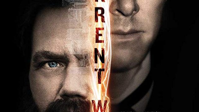 The Current War (2019)