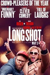 LONG SHOT (2019) นายโคตรแน่ ขอจีบตัวแม่หน่อย!