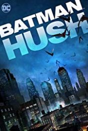 Batman Hush (2019)