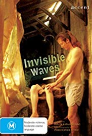 Invisible Waves (2006) คำพิพากษาของมหาสมุทร