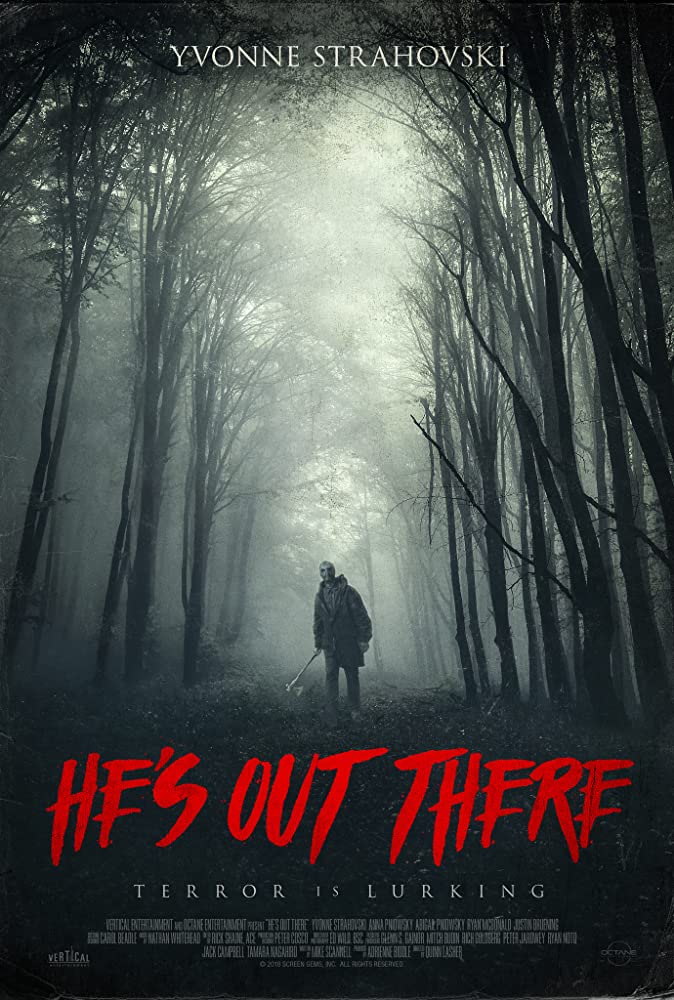 HE’S OUT THERE (2018)
