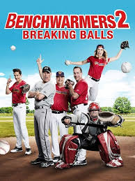 Benchwarmers 2 Breaking Balls (2019) กลับมาเพื่อหวดอีกครั้ง