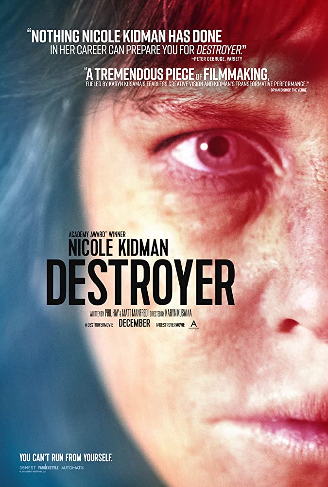 Destroyer จอมพิฆาต (2018)