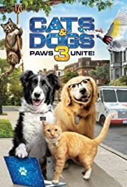 Cats and Dogs 3 Paws Unite (2020) สงครามพยัคฆ์ร้ายขนปุย 3