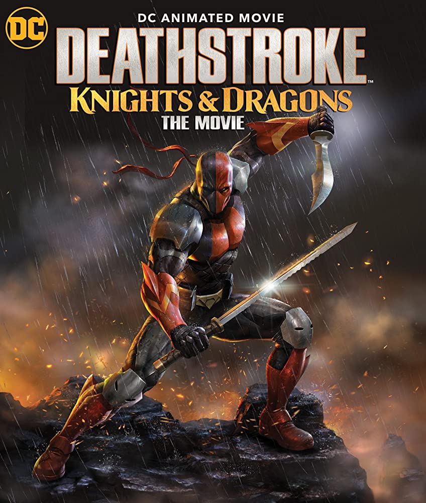 Deathstroke Knights and Dragons The Movie (2020)