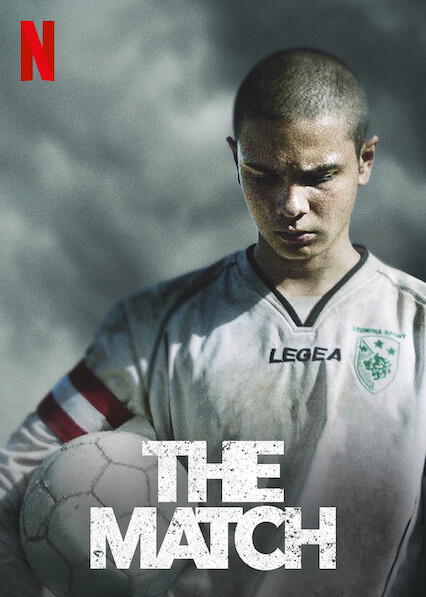 The Match | Netflix (2019) นัดชี้ชะตา