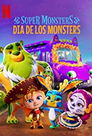 Super Monsters Dia de los Monsters | Netflix (2020) อสูรน้อยวัยป่วน วันฉลองเหล่าวิญญาณ