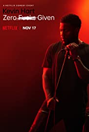 Kevin Hart Zero Fucks Given (2020)