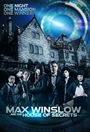 MAX WINSLOW AND THE HOUSE OF SECRETS (2019)