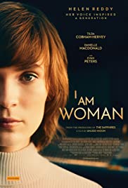 I Am Woman (2019) คุณผู้หญิงยืนหนึ่งหัวใจแกร่ง