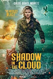 SHADOW IN THE CLOUD (2020)