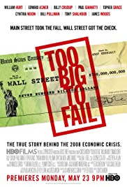 Too Big to Fail (2011) ใหญ่เกินกว่าจะล้ม