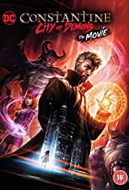 Constantine City of Demons – The Movie (2018) นครแห่งปีศาจ เดอะมูฟวี่