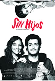 A Small Problem (Sin Hijos) (2020) ปัญหาจิ๊บๆ