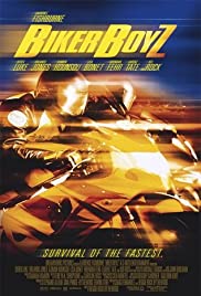 Biker Boyz (2003) ซิ่ง บิด ดิ่งนรก