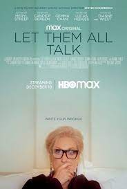 LET THEM ALL TALK (2020) สนทนาภาษาชีวิต