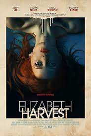ELIZABETH HARVEST (2018) เจ้าสาวร่างปริศนา [ซับไทย]