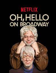 Oh Hello on Broadway (2017)