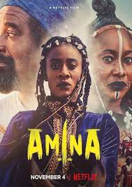 Amina (2021) อะมีนา ราชินีนักรบ