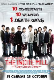 The Incite Mill (2010) 10 คน 7 วันท้าเกมมรณะ