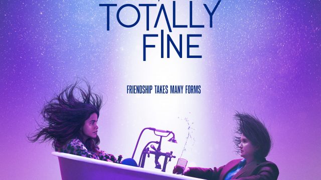 I’M TOTALLY FINE (2022)
