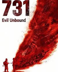 731 Evil Unbound (2025) 731 เชื้อนรก โลกจารึก
